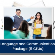 Language & Communication Package (5 CEUs - Ashland University)