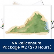 VA Relicensure Package #2 (270 Hours)