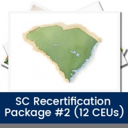 SC Recertification Package #2  (12 CEUs - Ashland University)