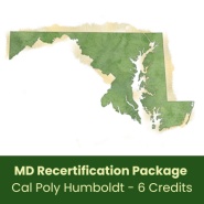 MD Recertification Package (6 Credits - Cal Poly Humboldt)