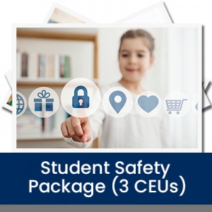 Student Safety Package (3 CEUs - Ashland University)