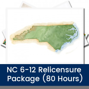 NC 6-12 Relicensure Package (80 Hours)