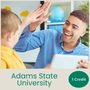 Raising Academic Achievement (1 semester credit - Adams State University)